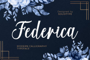 Federica: A Script Font That Balances Vintage Charm and Modern Polish