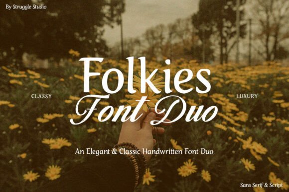 Folkies Duo: A Serif and Script Partnership for Stronger Branding