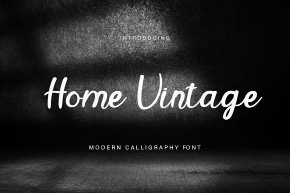 Home Vintage Font: Capturing the Warmth of Handwritten Charm