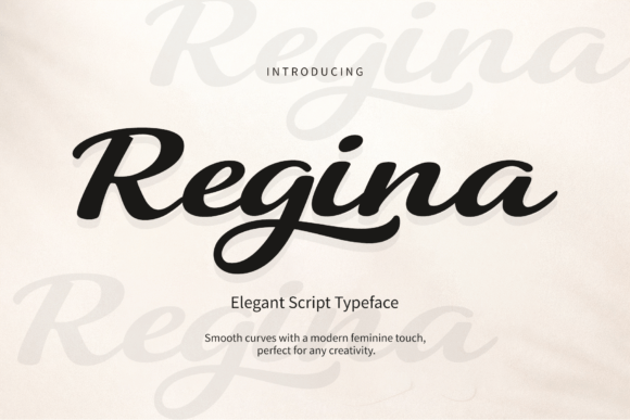 Regina: An Elegant Script for Modern Design