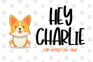 Why Hey Charlie Is the Friendly Font Your Brand Needs